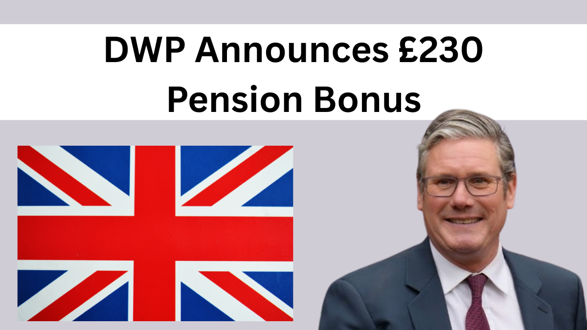 DWP Announces £230 Pension Bonus – But Only If You Tick the Right Boxes