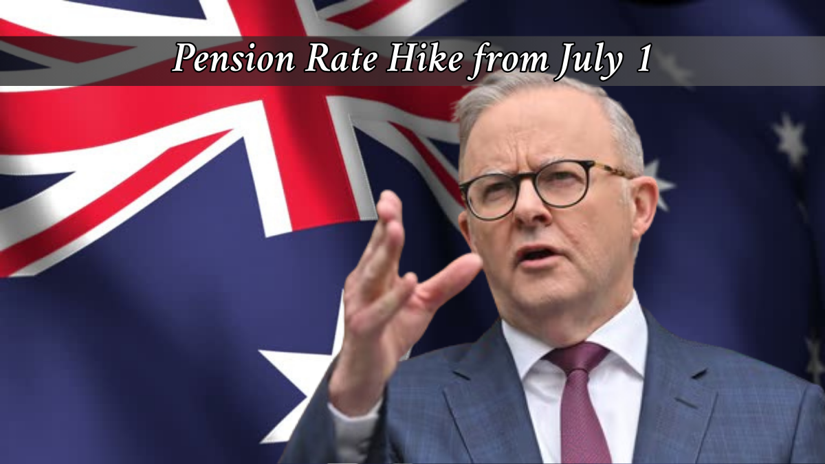 Pension Rate Hike from July 1: Who Benefits, What’s Changing, and Why It Matters