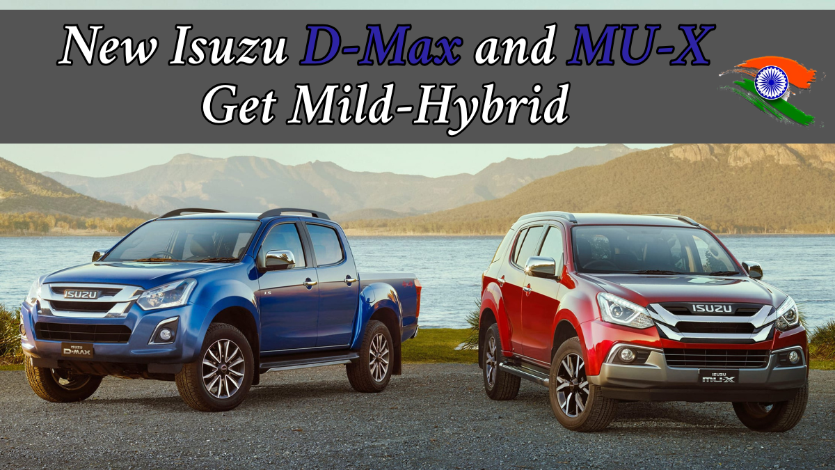 New Isuzu D-Max and MU-X Get Mild-Hybrid Upgrade in 2025 Launch