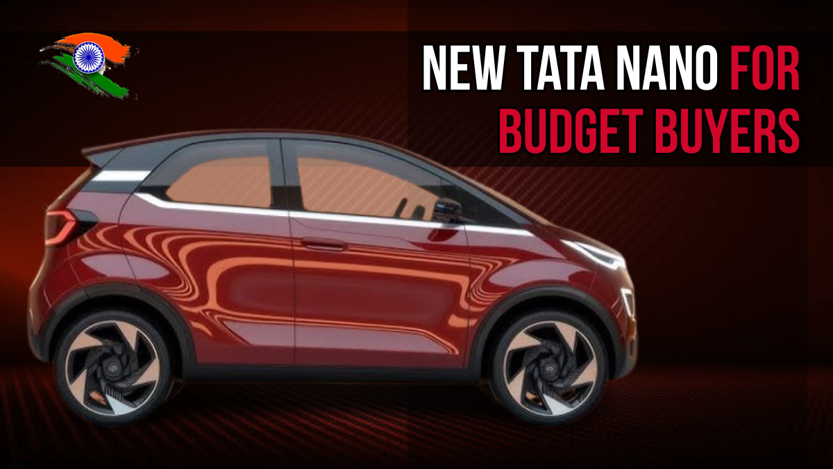 New Tata Nano for Budget Buyers: Top Features, 5-Star Safety & Ideal for Small Families