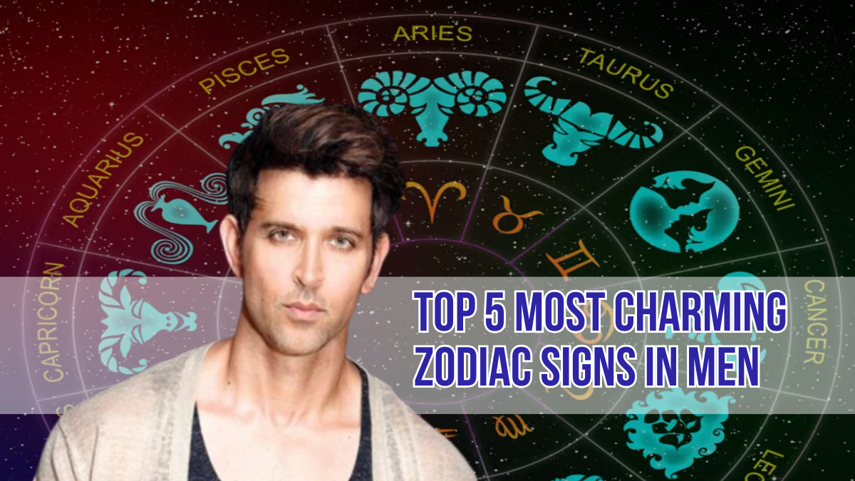Top 5 Most Charming Zodiac Signs in Men