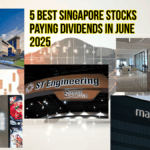 Top 5 Singapore Dividend Stocks to Watch in June 2025